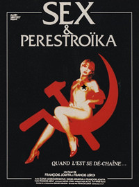 Ժ͸ĸ/Sex et perestroïka