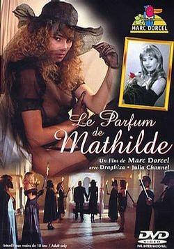 Ůٶ/Parfum de Mathilde,Le